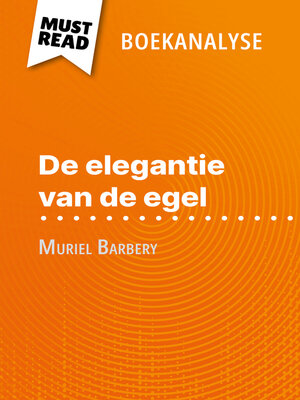 cover image of De elegantie van de egel van Muriel Barbery (Boekanalyse)